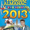world almanac for kids 2013, reference books for kids