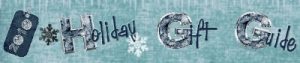 2010 Holiday Gift Guide at Eighty MPH Mom