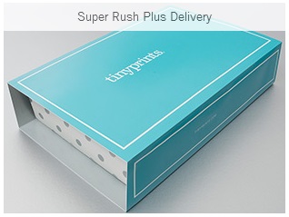Tiny Prints Super Rush Plus Delivery
